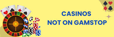 Discover the Best Casinos Non Gamstop Unleashing the Thrill of Gaming
